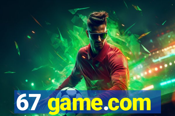 67 game.com